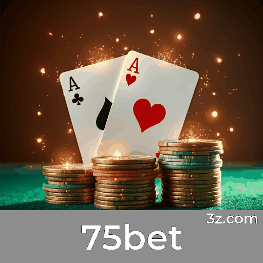 75bet - O Melhor em Cassino e Apostas Online